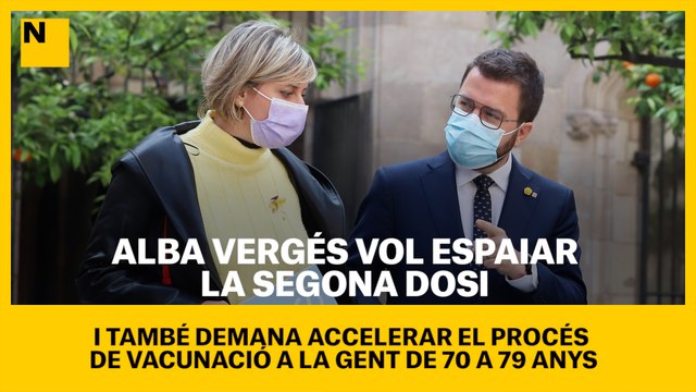 La consellera de Salut, Alba Vergés, vol espaiar la segona dosi i també demana accelerar la vacunació a la gent de 70 a 79 anys