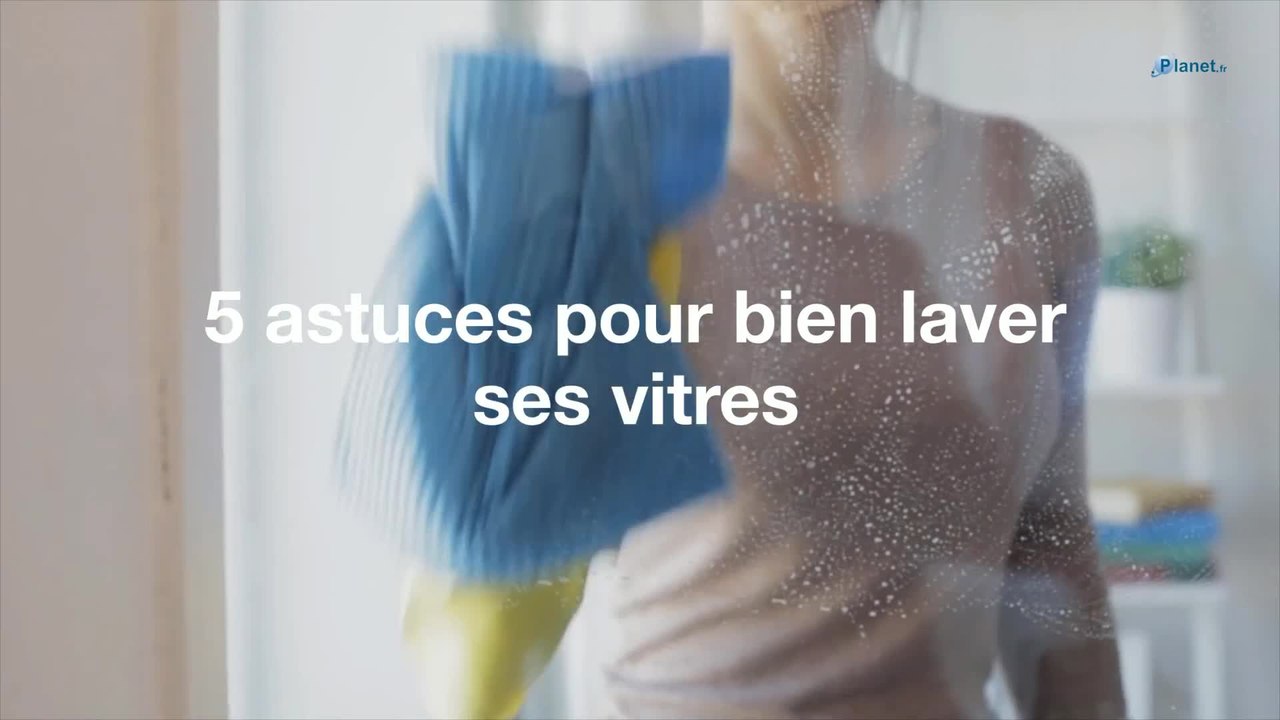 5 astuces pour bien laver ses vitres