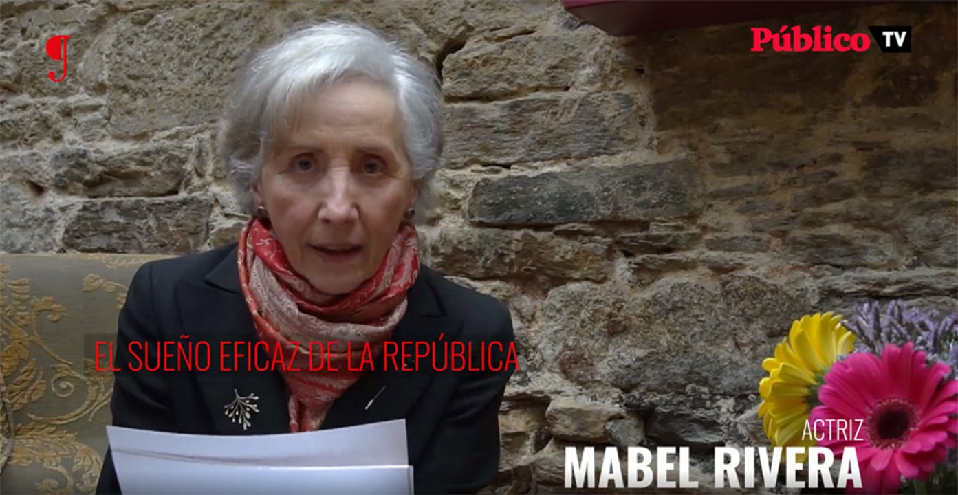 Lectura del manifiesto "El sueño eficaz de la República" por la actriz Mabel Rivera
