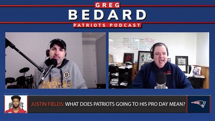 Patriots Set to Attend Justin Fields Second Pro Day | Greg Bedard Patriots Podcast
