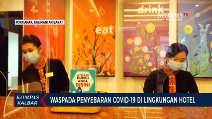 Wali Kota Pontianak Minta Warga Waspada Klaster Baru di Hotel, Restoran, dan Rumah Makan