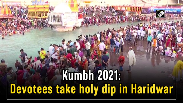 Kumbh Mela 2021: Devotees take holy dip in Haridwar