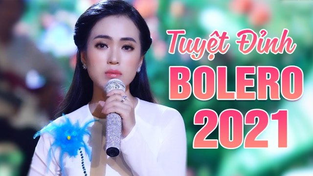 Mở Thật To Nghe Là Nghiện - Tuyệt Đỉnh Bolero Trữ Tình Ngọt Ngào Hay Nhất 2021