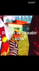 FREEFIRE RAISTAR VS SK SABIR BOSS