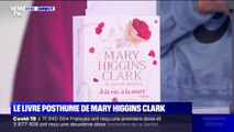Le livre posthume de Mary Higgins Clark sort en librairie