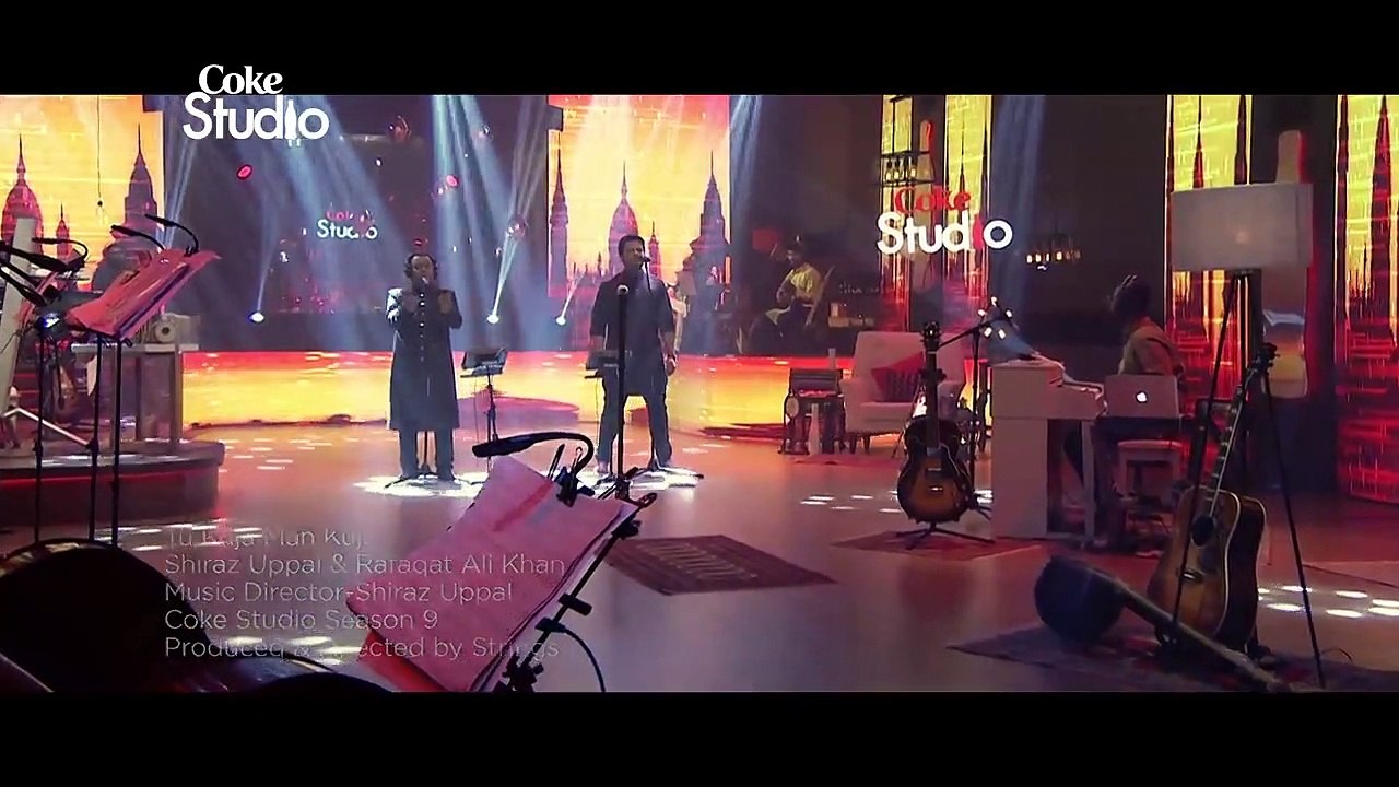 Coke Studio Season 9  Tu Kuja Man Kuja  Shiraz Uppal  Rafaqat Ali Khan_