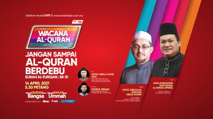 [LIVE] Jangan sampai al-Quran berdebu