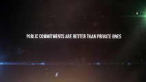 Public Commitments Are Better Than Private Ones