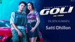 Goli (Official Video): Karan Randhawa | Satti Dhillon | Deep Jandu | Latest Punjabi Songs | Dilsen Kumar