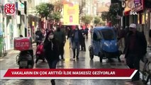 Vakaların en çok arttığı o ilde sokaklarda maskesiz gezenler 'pes' dedirtti