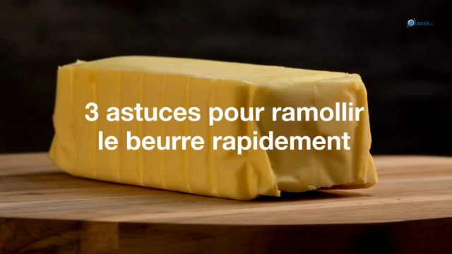 3 astuces pour ramollir le beurre rapidement