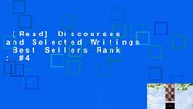 [Read] Discourses and Selected Writings  Best Sellers Rank : #4