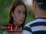 Babawiin Ko Ang Lahat: A best friend's confession | Episode 36