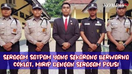 Seragam Baru Satpam Berwarna Coklat Mirip Polisi, Apa Alasannya?