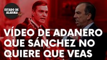 Este es el vídeo de Carlos García Adanero que Pedro Sánchez no quiere que veas