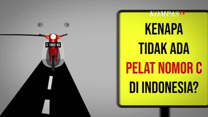Kenapa Tidak Ada Pelat Nomor C di Indonesia?