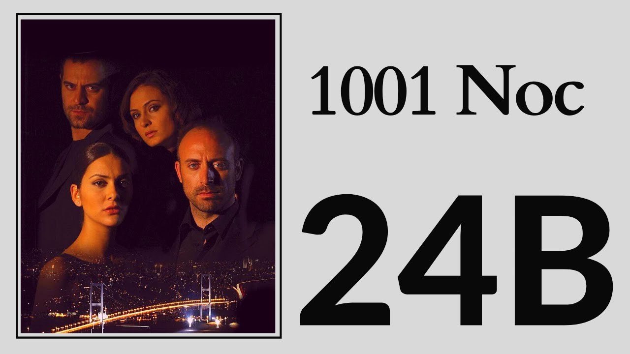 1001 Noc 24 - Part 2