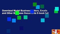 Downlaod Model Business Letters, Emails and Other Business Documents E-book full