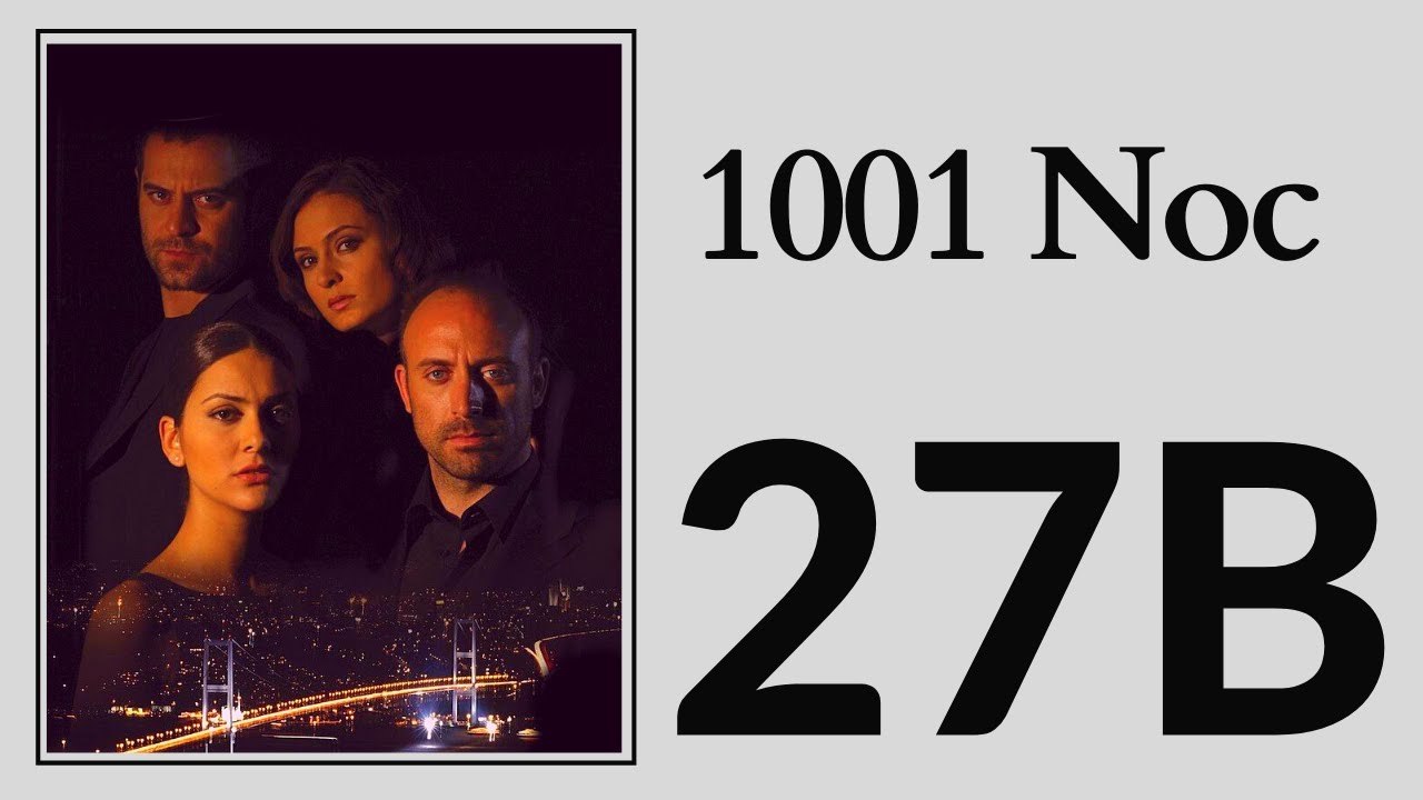 1001 Noc 27 - Part 2