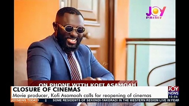 Movie producer, Kofi Asamoah calls for reopening of cinemas - Joy Showbiz Today (14-4-21)