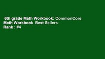6th grade Math Workbook: CommonCore Math Workbook  Best Sellers Rank : #4