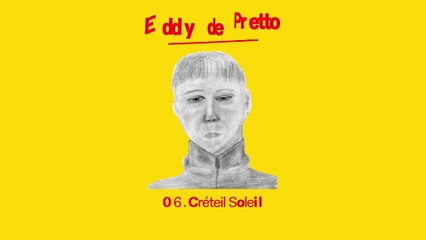 Eddy de Pretto - Créteil Soleil