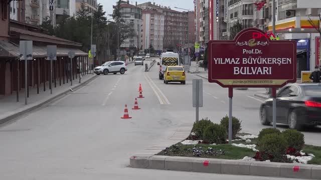 ESKİŞEHİR, KÜTAHYA VE BİLECİK'TE SOKAĞA ÇIKMA VE SEYAHAT KISITLAMASINDA SOKAKLAR BOŞ KALDI