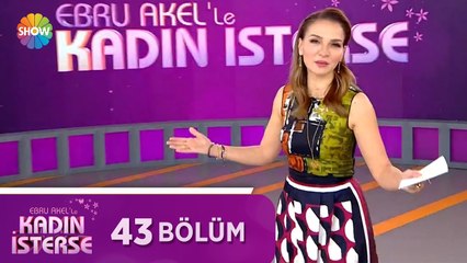 Ebru Akel'le Kadın İsterse 43.Bölüm | 14 Nisan 2021