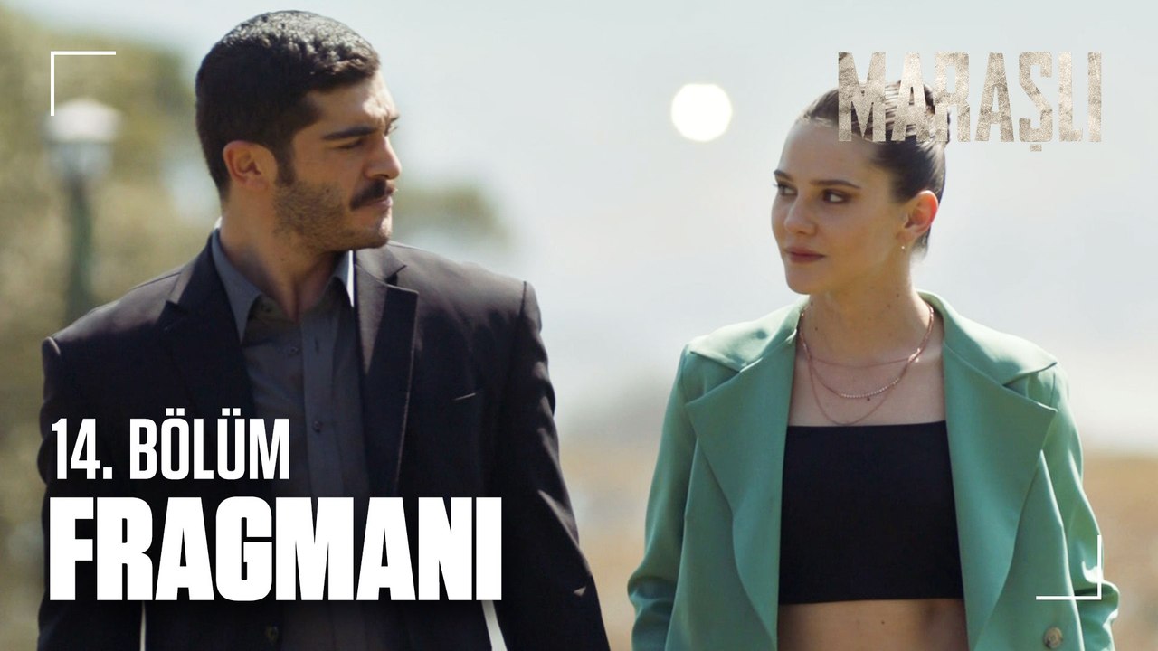 Maraşlı 14. bölüm Fragmanı