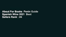 About For Books  Penin Guide Spanish Wine 2021  Best Sellers Rank : #4