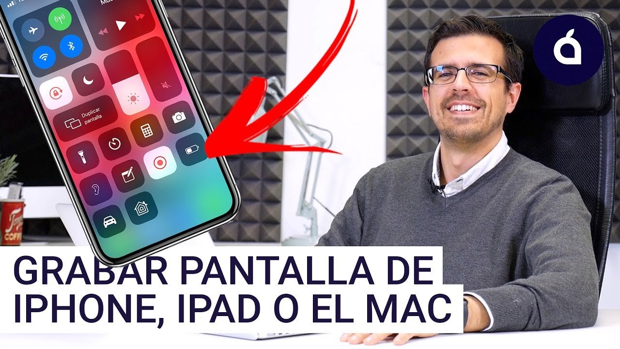 CÓMO GRABAR LA PANTALLA DEL IPHONE, IPAD O MAC 2020   Los Tutoriales de Applesfera