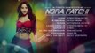 Nora Fatehi hits| Video Jukebox | Best of Nora Fatehi Songs | T-Series
