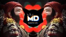 Mard Marathi Maticha Chhatrapati Sahyadricha Dj Song Tere Man Me Shiva dj Shivaji Maharaj DJ Song