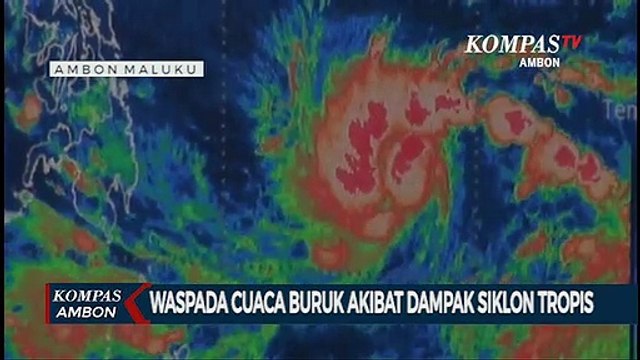 Waspada Cuaca Buruk Akibat Dampak Siklon Tropis