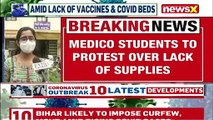 Medico Students Threaten To Protest Agitation Over Lack Of Supplies NewsX