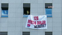 Meclis'e ''128 milyar dolar nerede'' afişi!