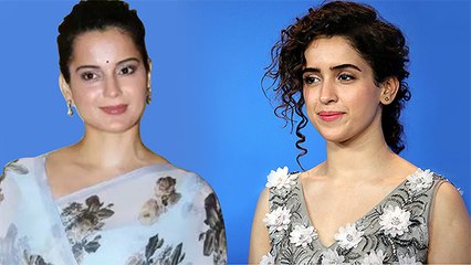 Kangana Ranaut से तारीफ़ सुनकर झूम उठी Sanya Malhotra, ख़ास अंदाज में किया धन्यवाद !!