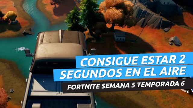 Consigue estar 2 segundos en el aire dentro de un vehículo en Fortnite semana 5 temporada 6