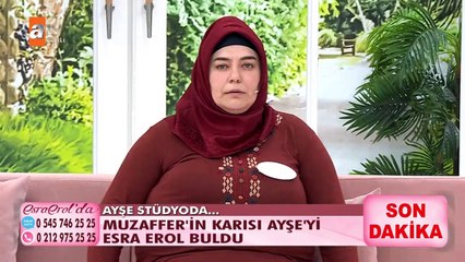 Muzaffer'in karısı Ayşe'yi Esra Erol buldu