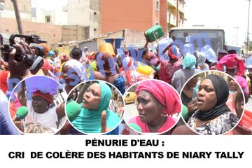Pénurie d'eau : Cri  de colère des habitants de Niary Tally