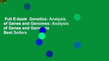 Full E-book  Genetics: Analysis of Genes and Genomes: Analysis of Genes and Genomes  Best Sellers