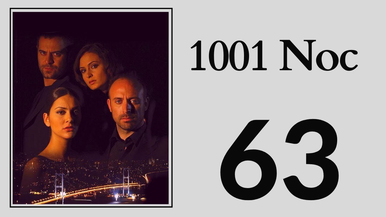 1001 Noc 63 - Part 1