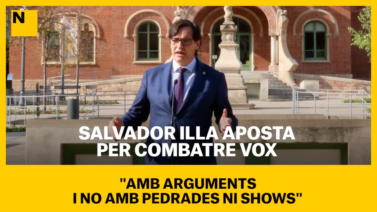 Salvador Illa aposta per combatre Vox "amb arguments i no amb pedrades ni shows"