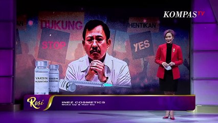Peneliti Utama Jawab Kontroversi Vaksin Nusantara - ROSI (1)