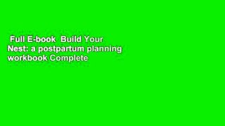 Full E-book  Build Your Nest: a postpartum planning workbook Complete