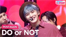 [Simply K-Pop] PENTAGON (펜타곤) - DO or NOT _ Ep.463