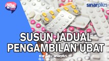 Susun Jadual Pengambilan Ubat