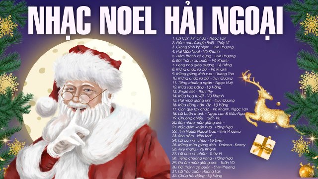 NHẠC NOEL Xưa Hay Nhất - LK Lời Con Xin Chúa, Đêm Noel Nhạc Giáng Sinh Hải Ngoại Mừng Năm Mới 2021