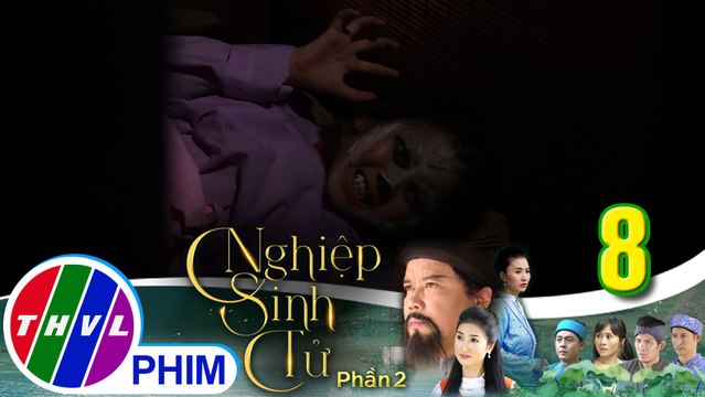 Nghiệp sinh tử - Phần 2 | Tập 8[2]: Quách phu nhân hoảng sợ khi nhìn thấy Huyền Chi hóa cáo