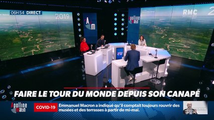 La chronique d'Anthony Morel : Faire le tour du monde depuis son canapé - 16/04